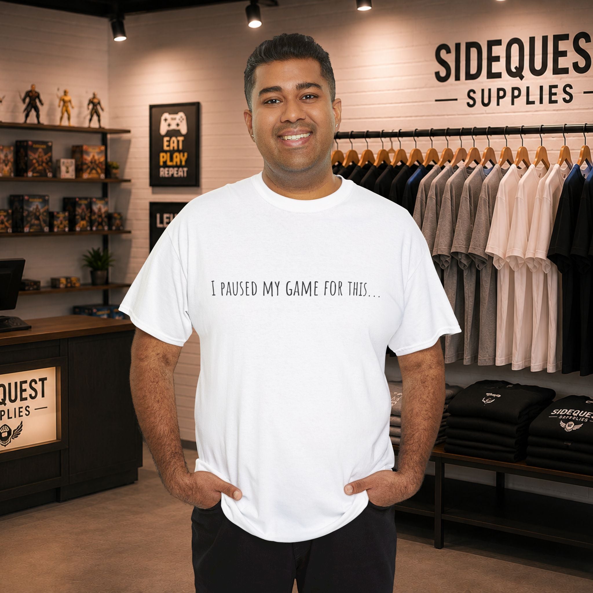 "I Paused My Game for This… "🎮 T-Shirt