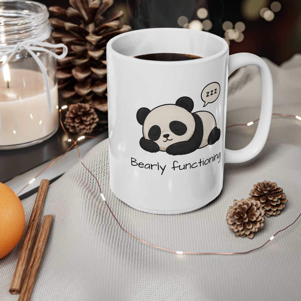 Bearly Functioning Panda Mug, Funny Coffee Mug, Cute Panda Cup, Sleepy Panda Gift, Introvert Office Humor Mug, Coworker Gift, 11oz 15oz Ceramic Mug