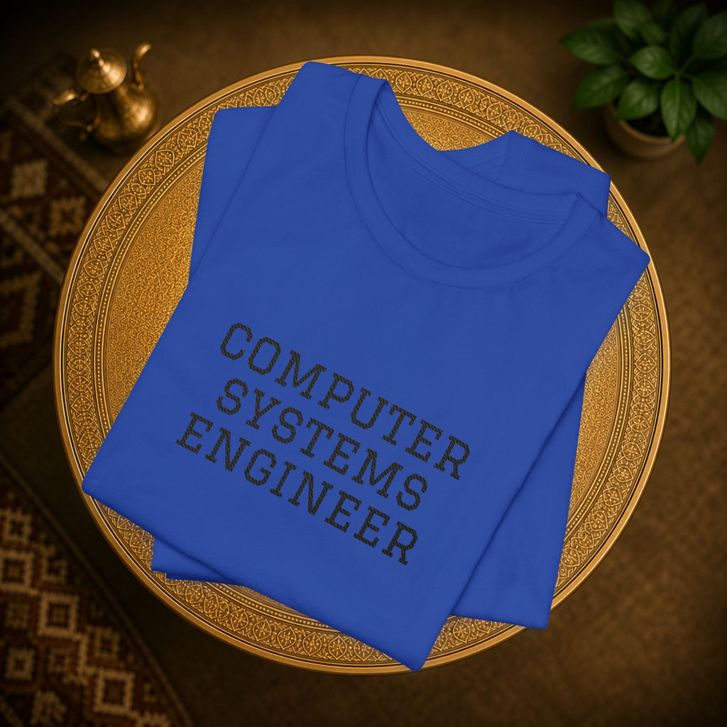 Computer Systems Engineer T-Shirt | Text Typography Tech Tee