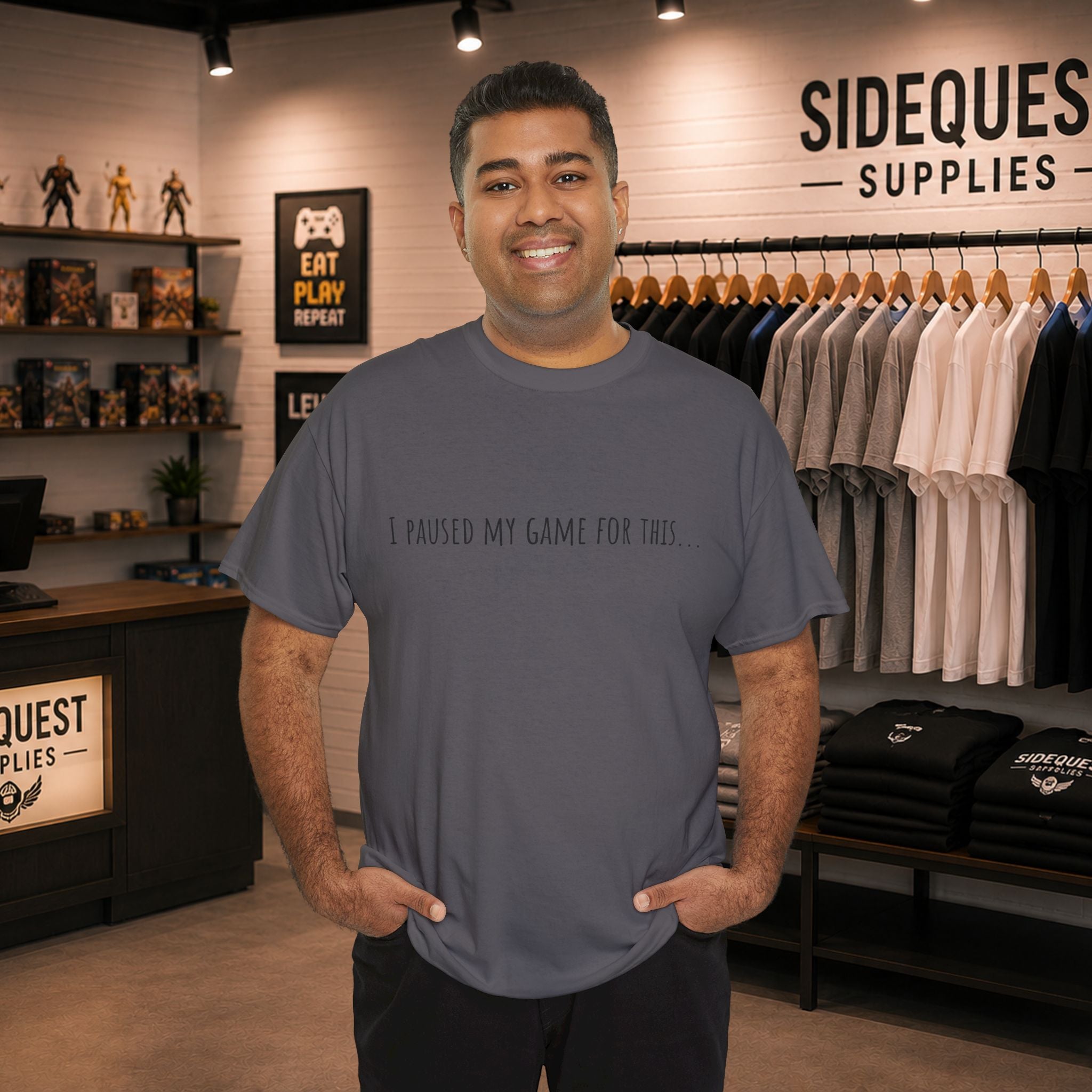 "I Paused My Game for This… "🎮 T-Shirt