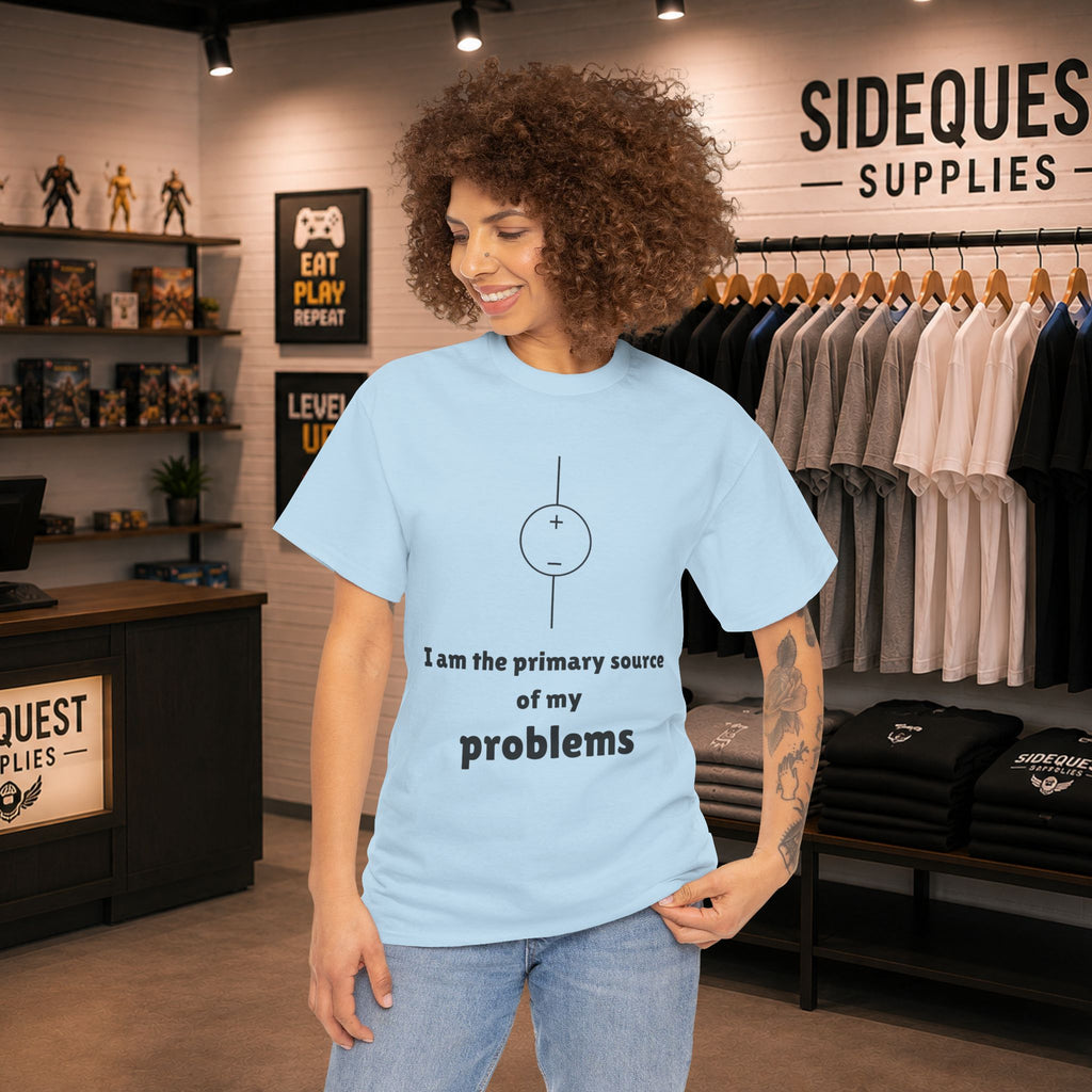 I Am the Primary Source of My Problems ⚡😅 Unisex Heavy Cotton Tee