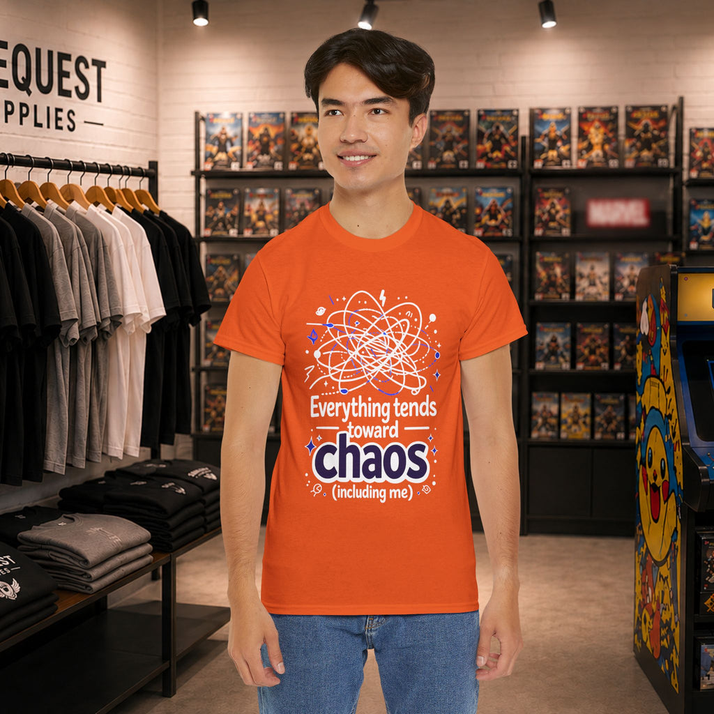 “Everything Tends Toward Chaos” T-shirt