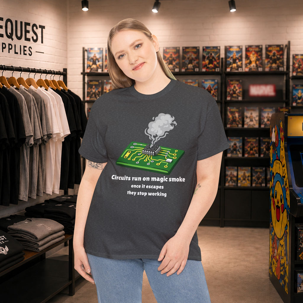 Circuits Run on Magic Smoke ⚡💨😅 Unisex Heavy Cotton Tee