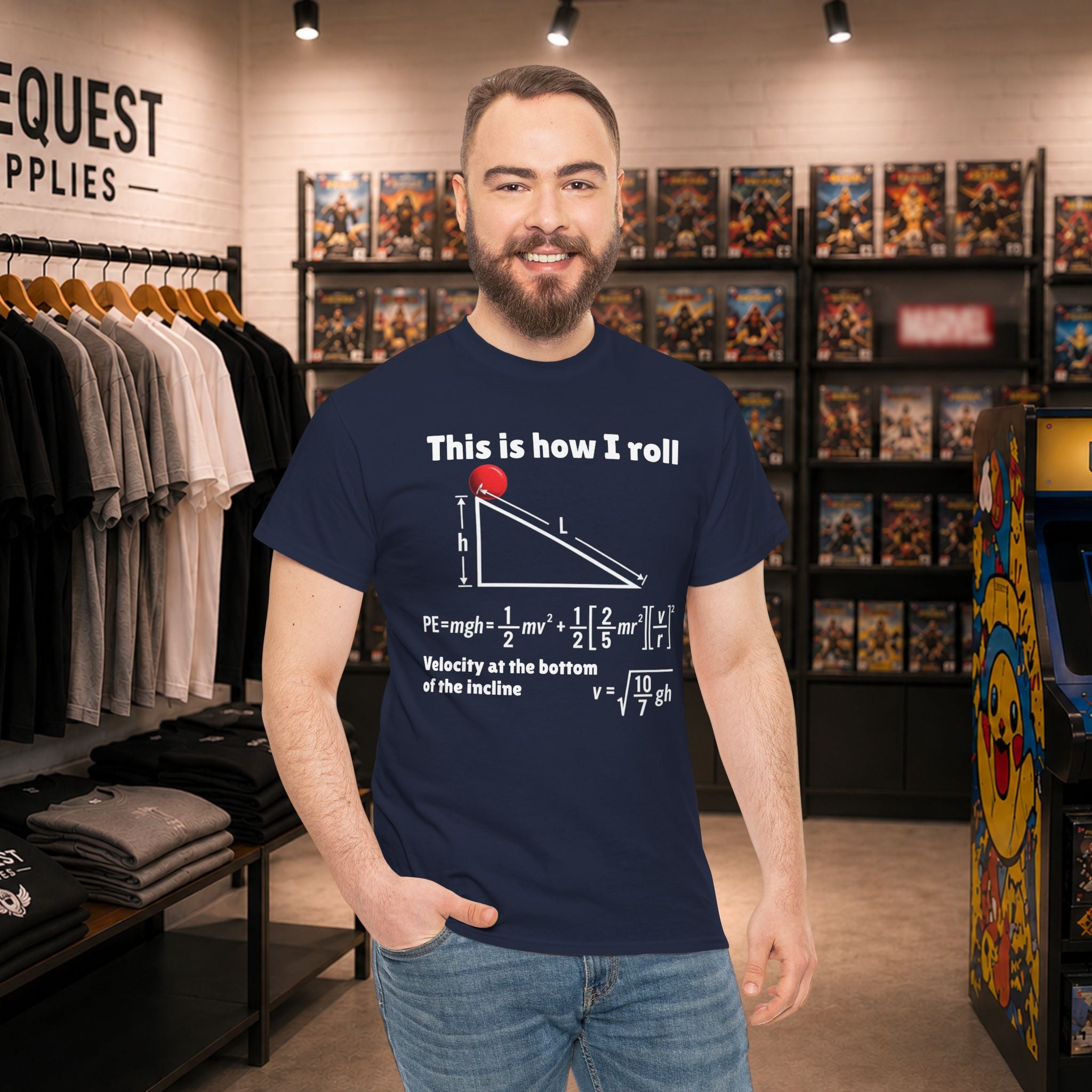 “This Is How I Roll” Physics Humor T-Shirt