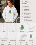 “it is what it is” - Cute frog embroidery Hoodie — cosy comfy and warm hoodie