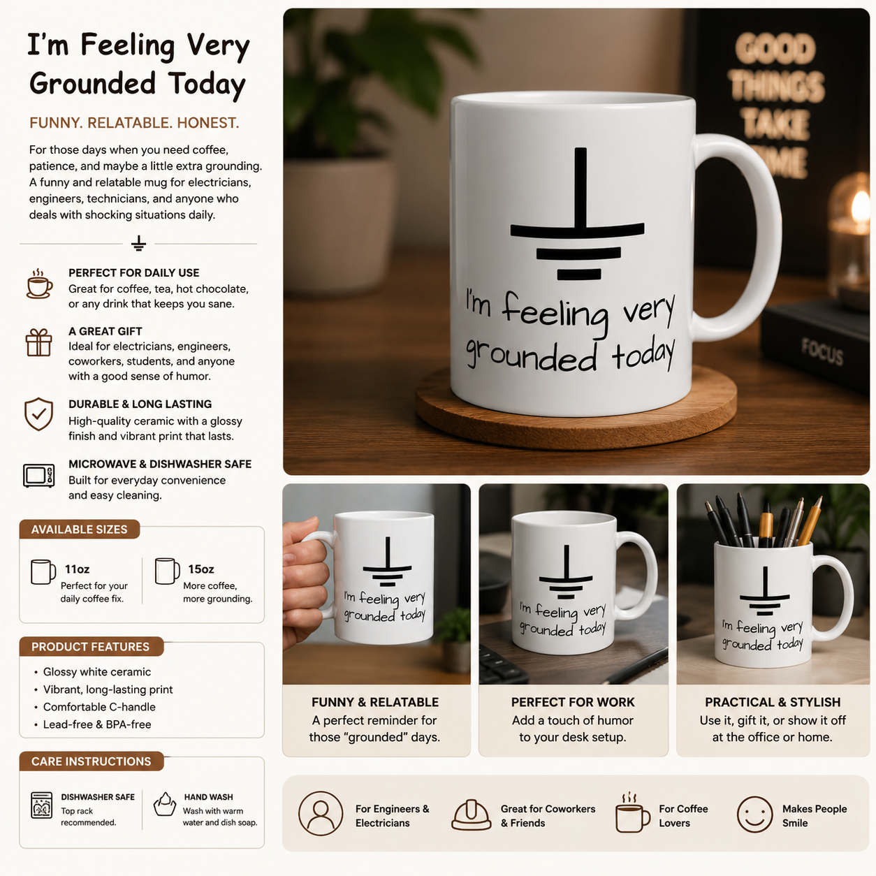 "I’m Feeling Very Grounded Today" Ceramic Mug for teachers, engineers, electricians, researchers and programmers