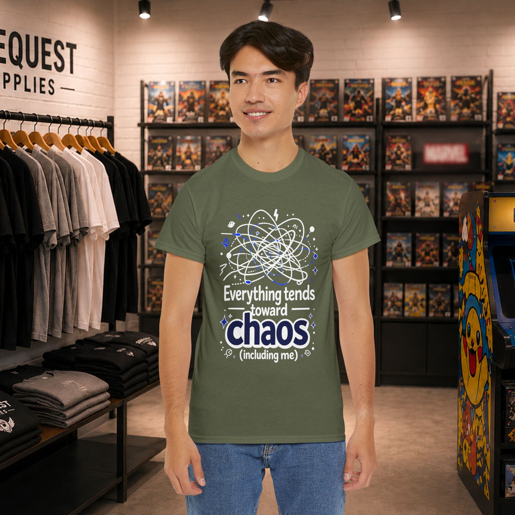 “Everything Tends Toward Chaos” T-shirt
