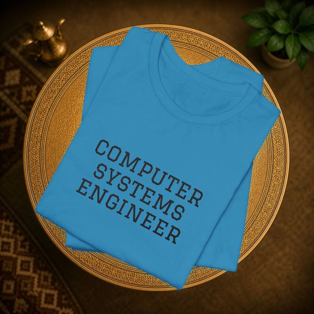 Computer Systems Engineer T-Shirt | Text Typography Tech Tee