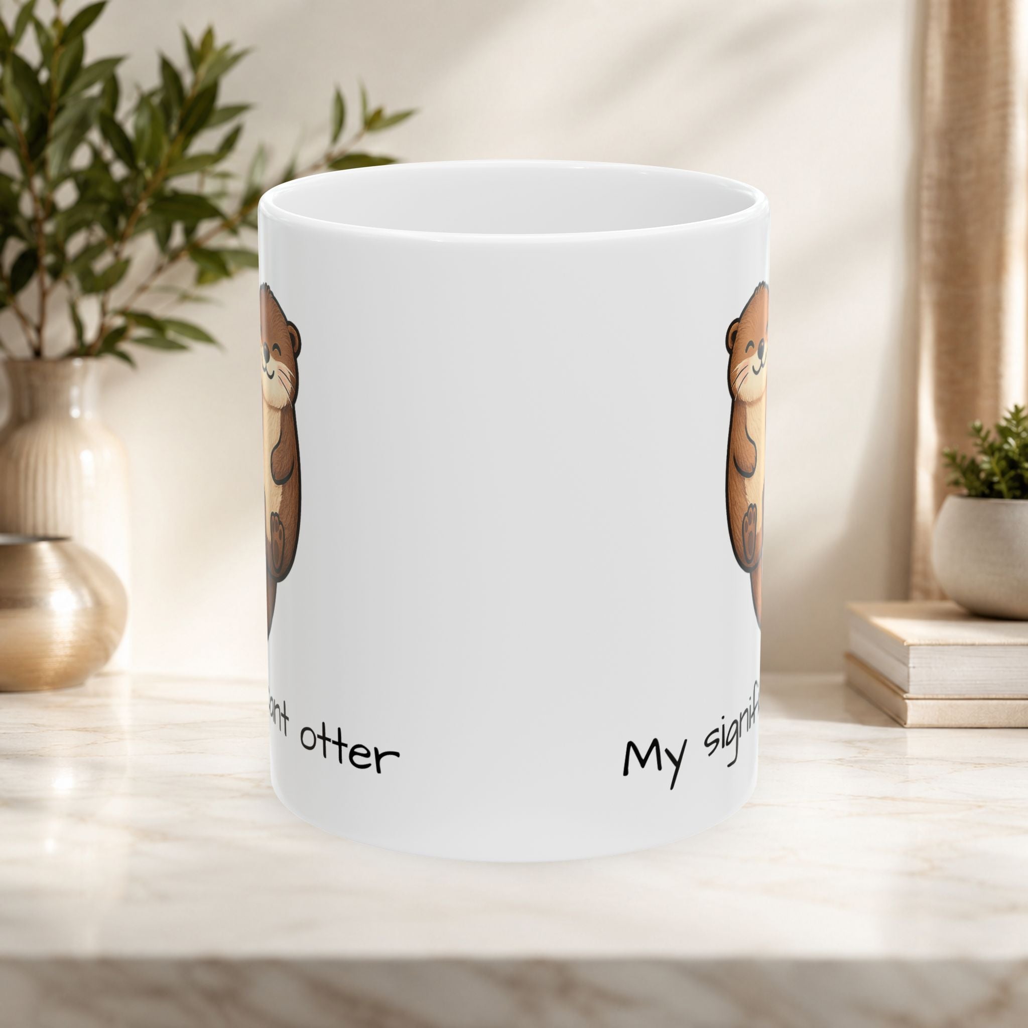 “My Significant Otter” cute loving Ceramic Mug for partners and friends