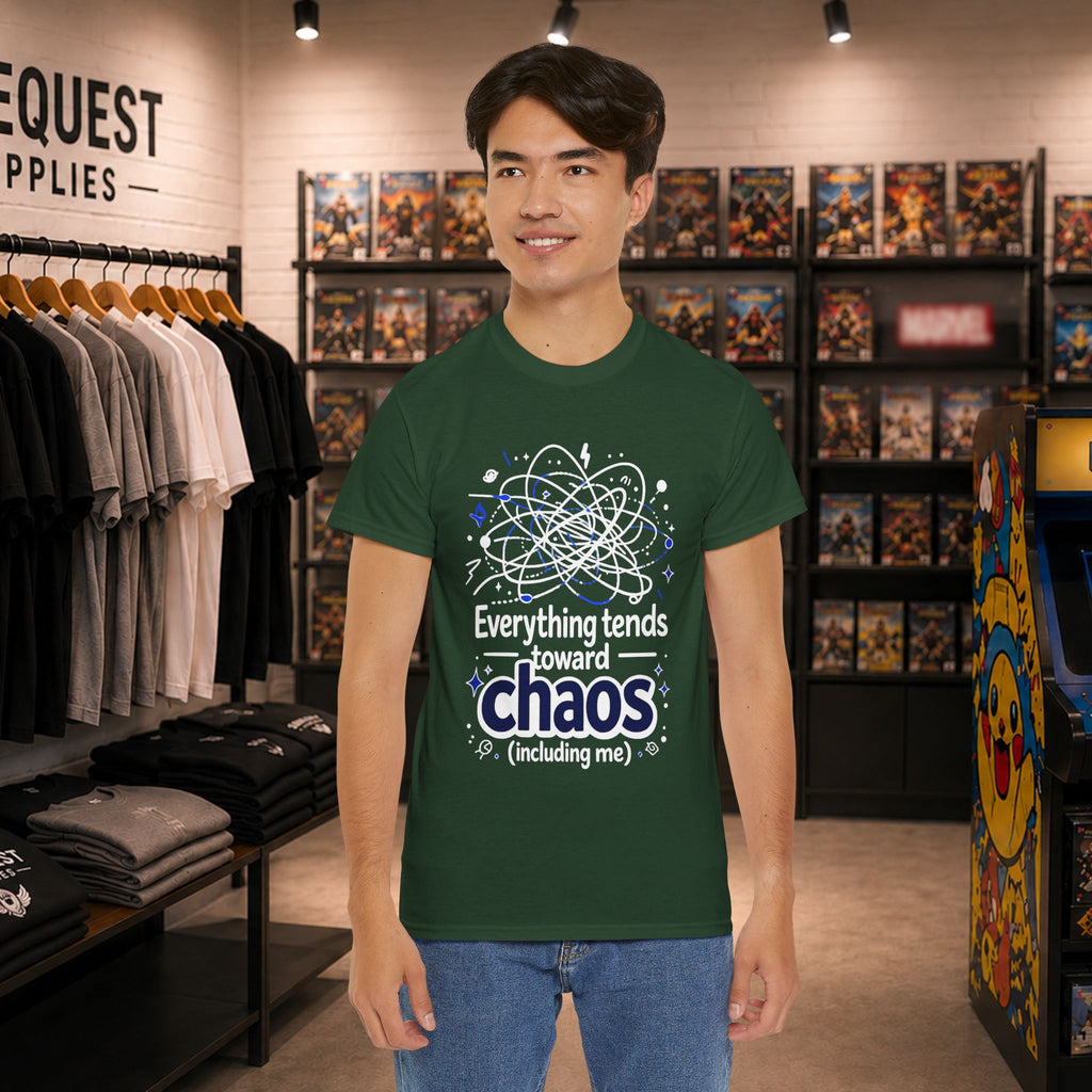 “Everything Tends Toward Chaos” T-shirt