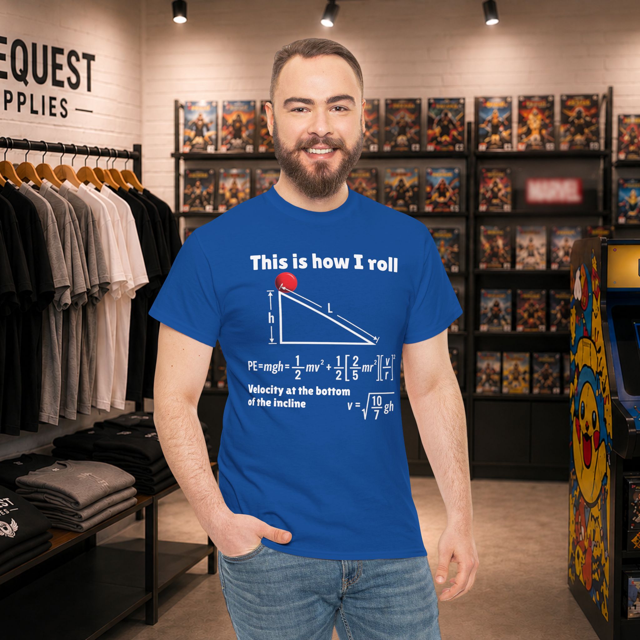 “This Is How I Roll” Physics Humor T-Shirt