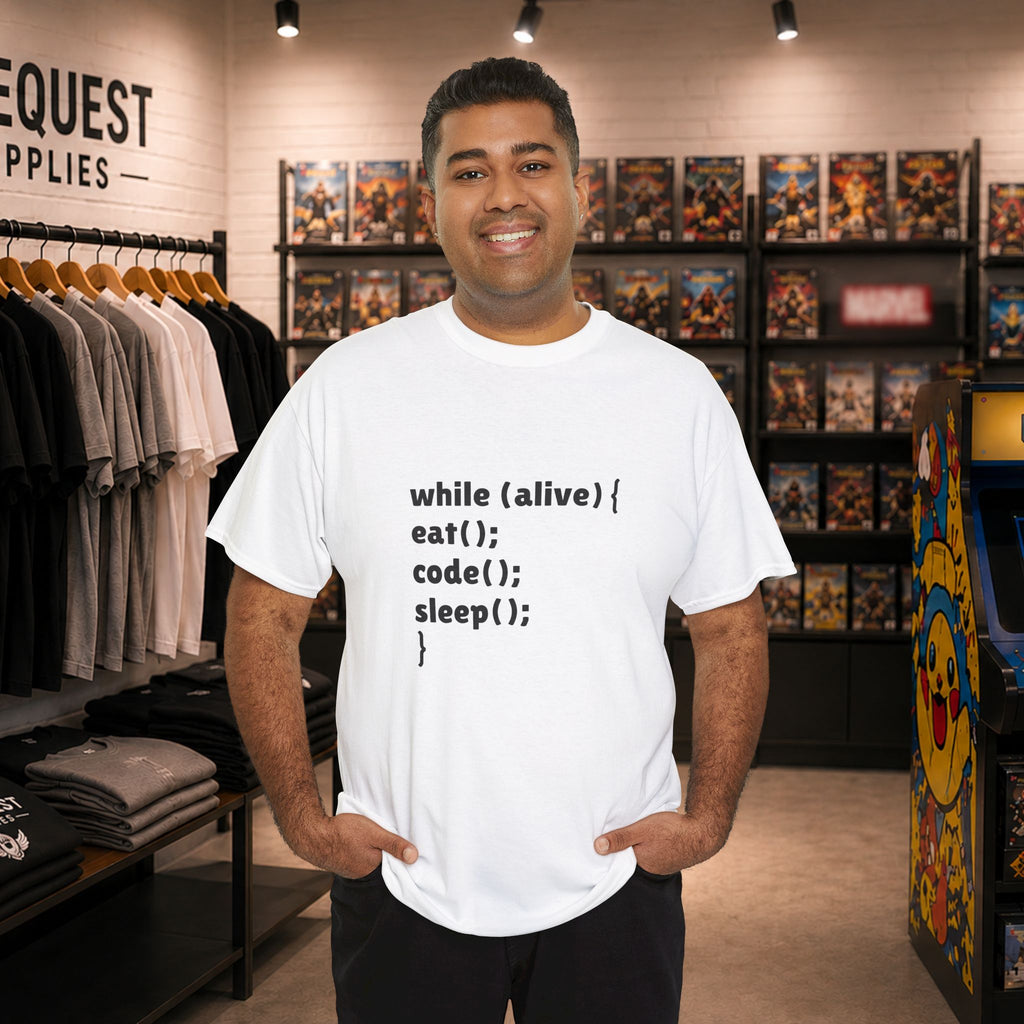 while(alive) { eat(); code(); sleep(); } 💻☕😴 Unisex Heavy Cotton Tee